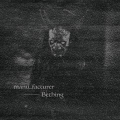 Premeire: manu_facturer - Bething