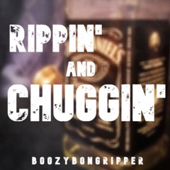 Rippin' & Chuggin'