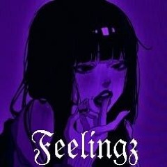 Feelingz (feat. Awake after dark)