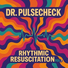 Rhythmic Resuscitation Vol. 1