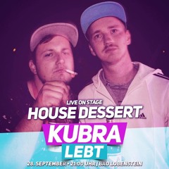 House Dessert @ Season Opening Kubra Bad Lobenstein 28.09.2024