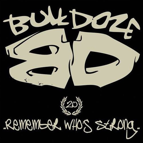 Bulldoze - Nothing But A Beatdown