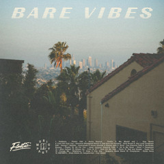 Bare Vibes 3.0