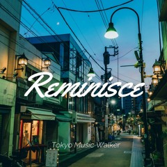 Reminisce
