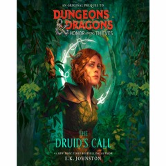 <pdf. Download Dungeons & Dragons: Honor Among Thieves: The Druid's Call