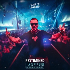 Restrained - Fierce And Bold (Rulebreaking Closing OST)