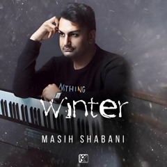 Masih Shabani - Winter