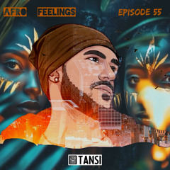 AFRO FEELINGS #55 SANZA