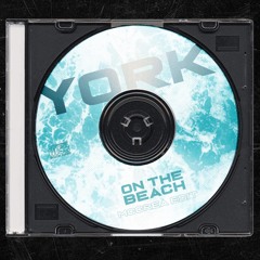 York - On The Beach (MCCREA Edit)