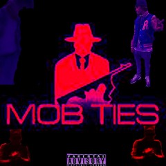 cooperchase + K1ngKobie - mob ties (prod. kroam)