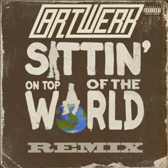Burna Boy - Sittin On Top Of The World - ARTWERK Remix (Clean)2