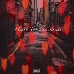 Heart to the streets DaVk DaVk x KingAce
