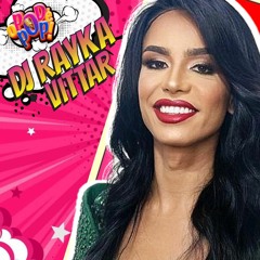 DJ RAYKA VITTAR   PODCAST O POD É POP   #10 #podcast #videocast