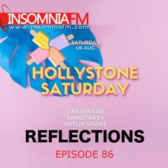 Reflections 086 - August 22 - Samotarev - Warmup At Hollystone [Koh Phangan] - extended