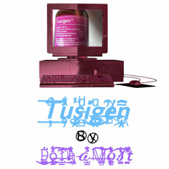 DoThaMost - Tusigen®️ (Prod.BVTTER)