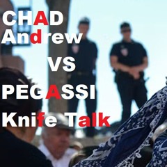 Pegassi - Knife Talk VS Chad Andrew - Julian Veralant RmX