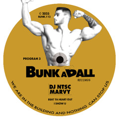 BUNK113 - DJ NTSC, Marvy - Program 3