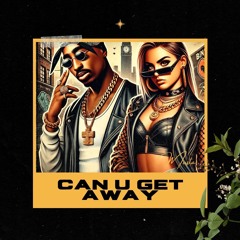 Can U Get Away - Remix - VLIVE