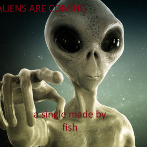 THE ALIENS ARE COMING