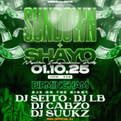 SUNDOWN + SHAYO MIX (NIGERIAN INDEPENDENCE DAY MIX)