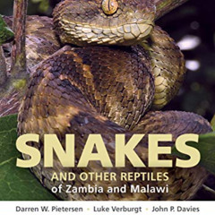 [DOWNLOAD] EBOOK 💝 Field Guide to Snakes and other Reptiles of Zambia and Malawi (St