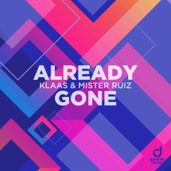 Already Gone - [ AwikEazky_ X JP X RPPS ]