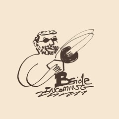Bside Incoming: Unidentified Flying Music