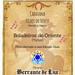 21- 🎼BOIADEIROS DO ORIENTE⭐