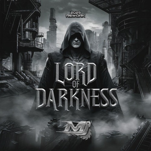 LORD OF DARKNESS 2025 REWORK
