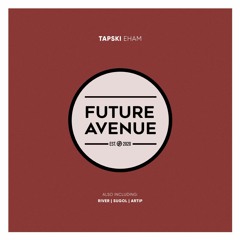 Tapski - River [Future Avenue]