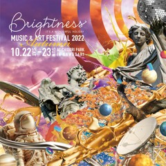 “Brightness” Music & Art Festival 2022 Autumn - Live Mix