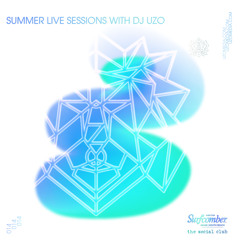 Summer Live Sessions [014] - Kimpton Surfcomber Hotel - DJ UZO - 2022