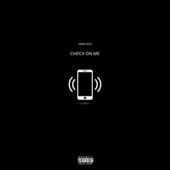 Check On Me