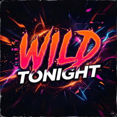 Apokain - Wild Tonight