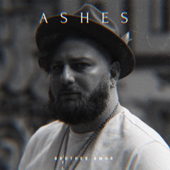 Brother Amor - Ashes