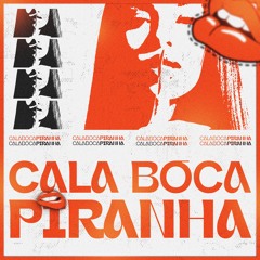 CALA A BOCA PIRANHA TOMA DE 4 X ELA SABE QUE OS AMIGO VIVE TAMBOR RJ - MC NEGUINHO DO ITR  (DJ LT)