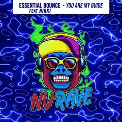 Essential Bounce Feat. Nikki - You Are My Guide (OUT NOW)[2022]