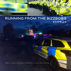 NATO Northeast - Running From The Bizzbobs (ACAPELLA) [FREE DOWNLOAD] {MAKE A REMIX WITH THIS}