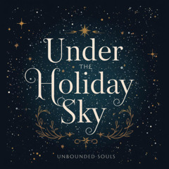 Under The Holiday Sky ( Imagining Holiday Epic Remix )