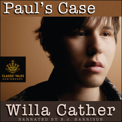 Ep. 946, Paul's Case, by Willa Cather VINTAGE