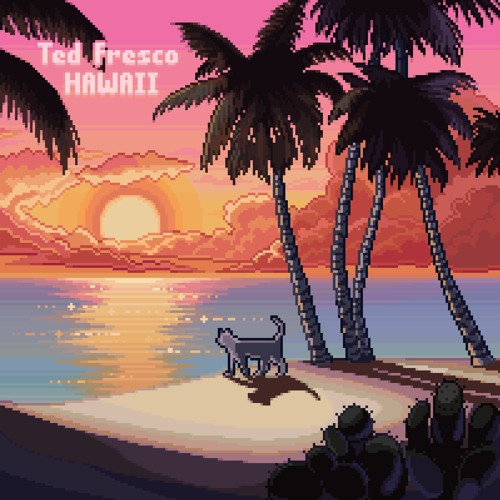 Ted Fresco - Hawaii