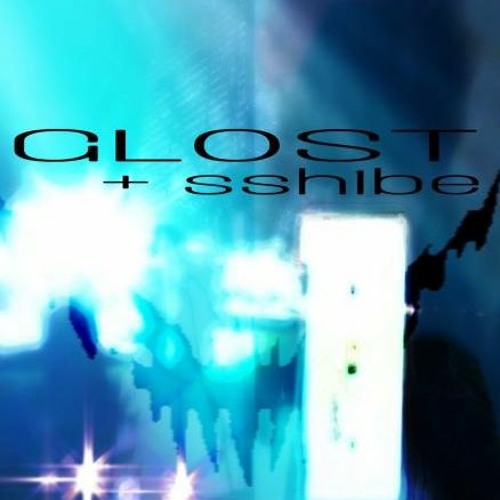 glost & ssh1be - closet