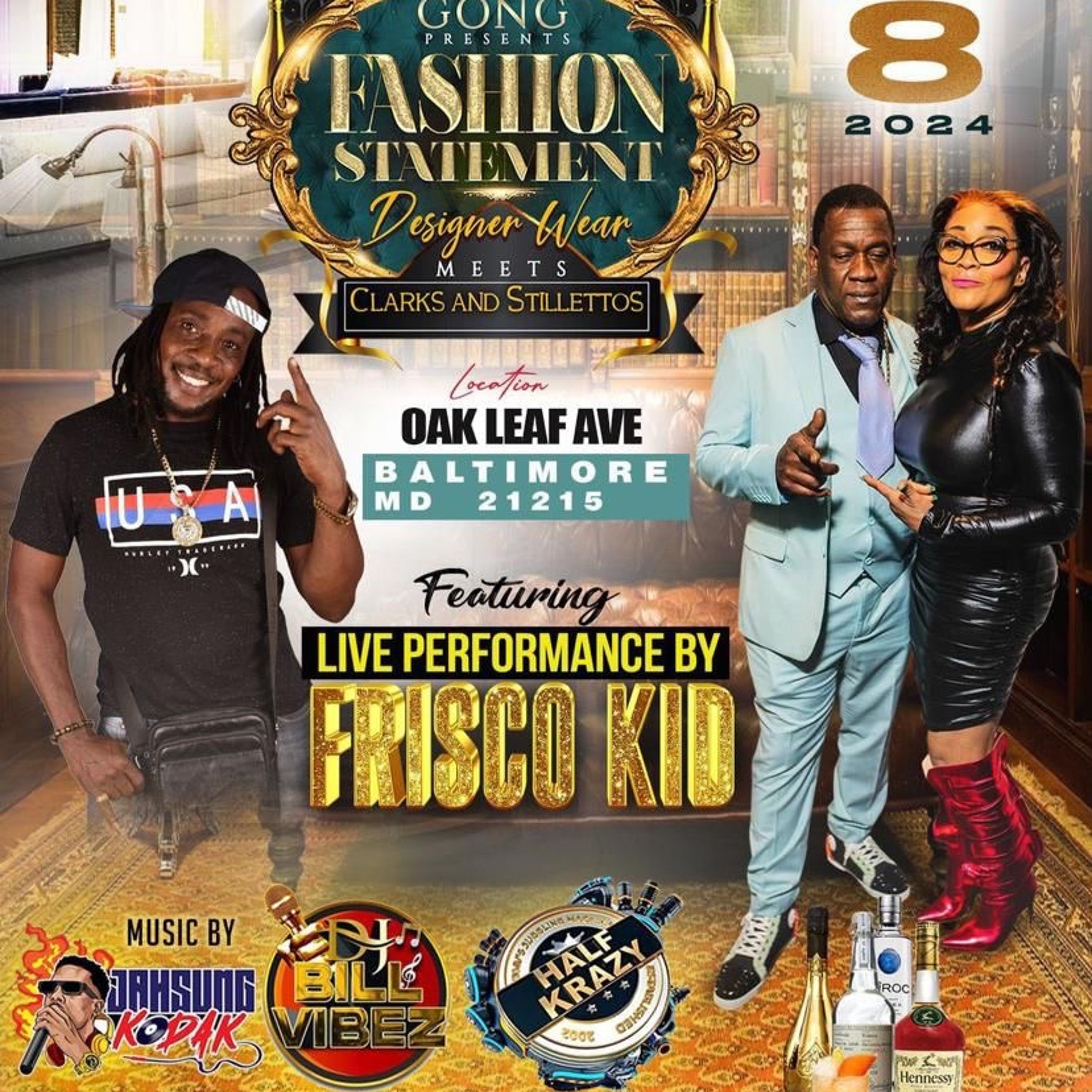 FRISCO KID LIVE @ GONG FASHION STATEMENT 6/8/24 (BALTIMORE) episode artwork