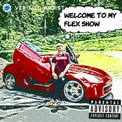 ⭐Lil Christopher Flex⭐// Song/Flex Show/Album/Welcome To My Flex Show/$oindependentmusicproduction🦉