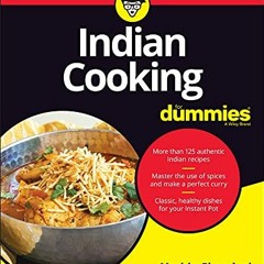 READ PDF 📰 Indian Cooking For Dummies by  Monisha Bharadwaj EBOOK EPUB KINDLE PDF