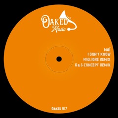I Don't Know (Migliore Remix)