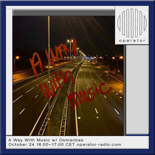 A Way With Music [168] - 24th October 2024