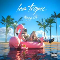 Tommy G & Mikado - les Tropic