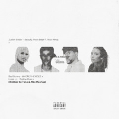 Beauty And A Beat x Where She Goes x I Follow Rivers (Blum Mashup) Filtered due to copyright