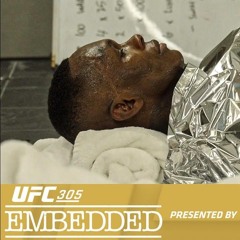 Episode 6 UFC 305 Embedded (AMP'd) | #UFC305 #UFC